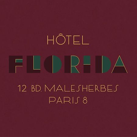 Hotel Florida Paris Exteriör bild